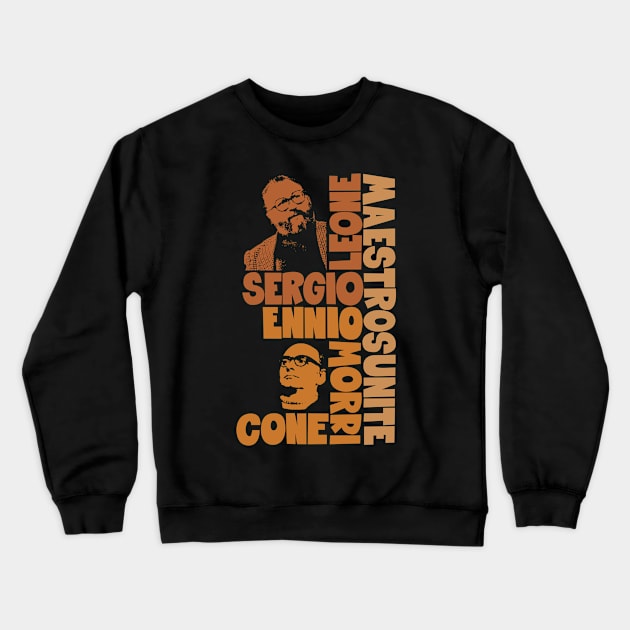 Sergio Leone and Enio Morricone - Maestros Unite Crewneck Sweatshirt by Boogosh